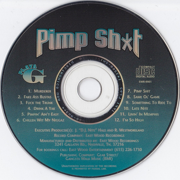 Pimp Shit by Playa G (CD 1996 East Wood Recordings) in Memphis 